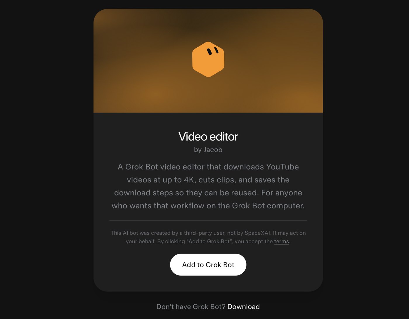 Video editor by Jacob — Add to Grok Bot template card
